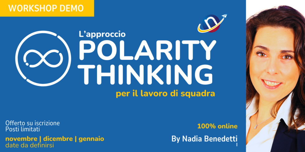 Playnbe: Nadia Benedetti - Polarity Thinking